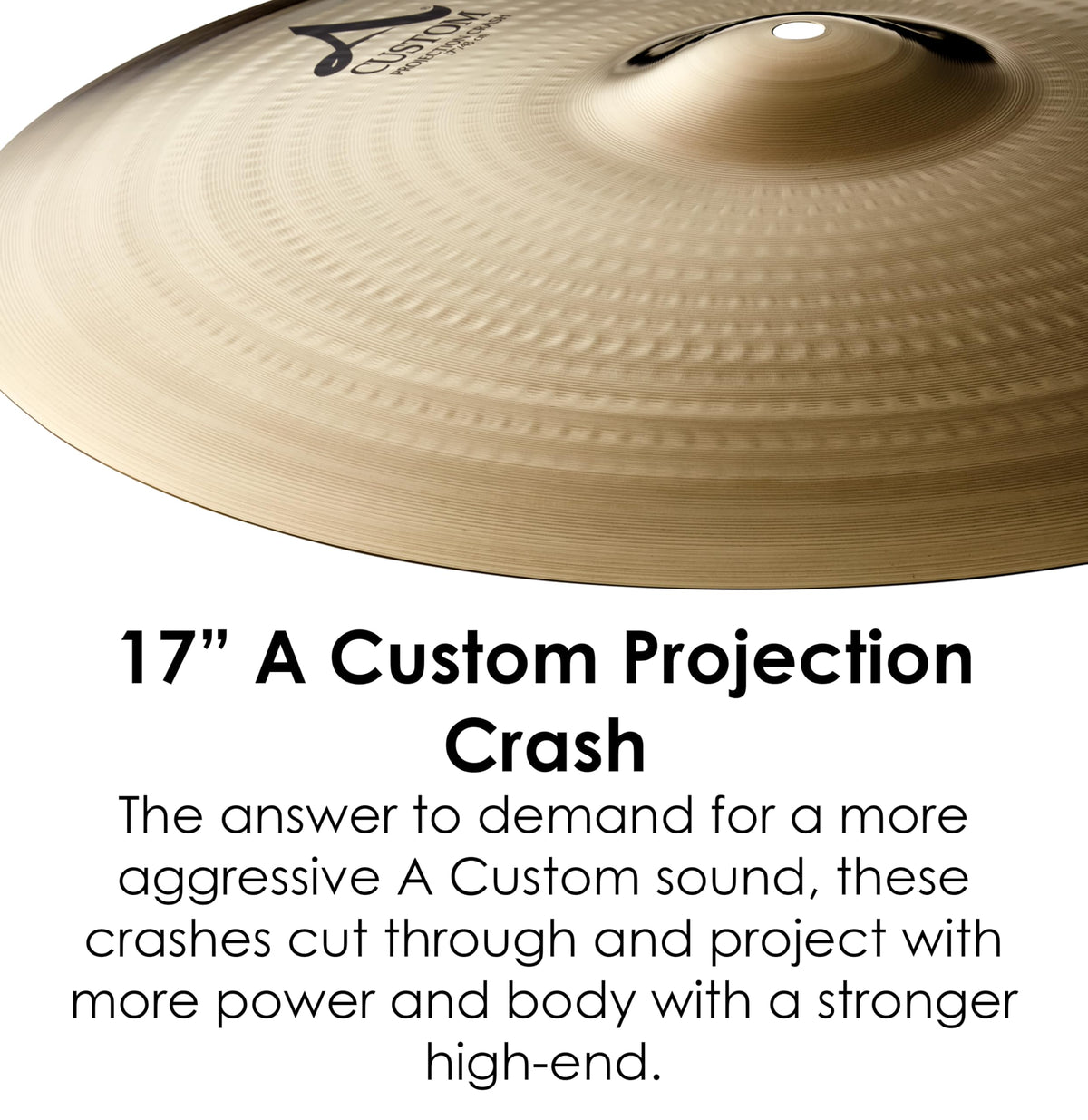 Zildjian 17" A Custom Projection Crash Cymbal
